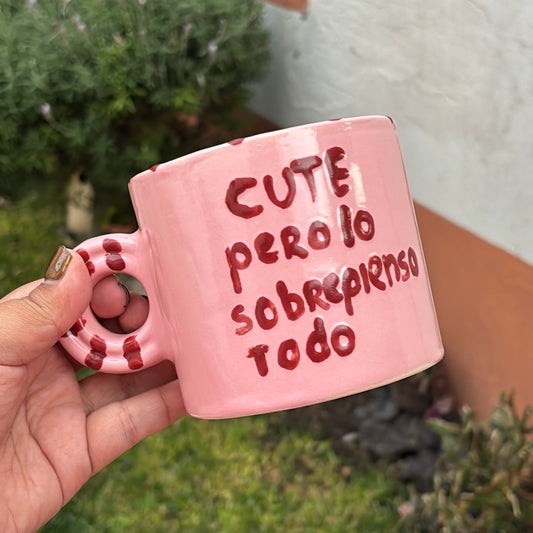 Taza cute pero lo sobre pienso todo