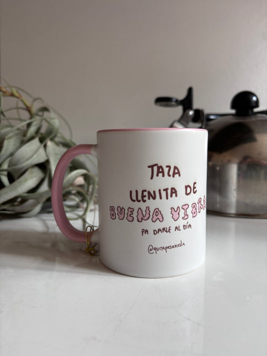 Taza buena vibra